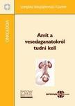 NCI - Amit a vesedaganatokról tudni kell