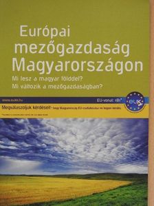 Európai mezőgazdaság Magyarországon [antikvár]