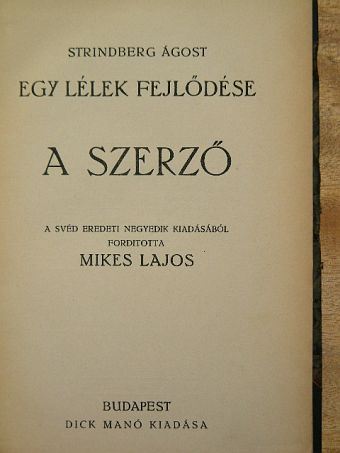 Strindberg Ágost - Egy lélek fejlődése IV. [antikvár]