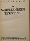 Kellermann - A Schellenberg testvérek [antikvár]