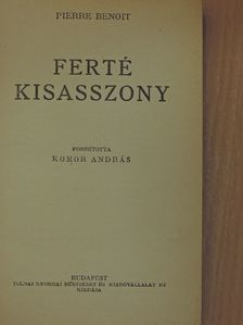 Pierre Benoit - Ferté kisasszony [antikvár]