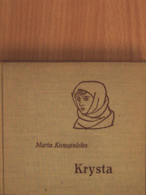 Maria Konopnicka - Krysta [antikvár]