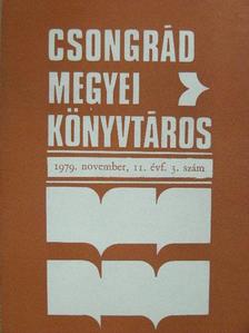 Baricz Zsolt - Csongrád megyei könyvtáros 1979. november [antikvár]