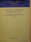 Ferenczi István - Ügyvitel-gépesítési alapismeretek II. [antikvár]