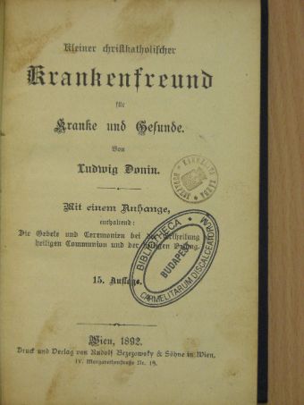 Ludwig Donin - Kleiner christkatholischer Krankenfreund für Kranke und Gesunde (gótbetűs) [antikvár]