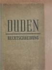 Konrad Duden - Duden Rechtschreibung [antikvár]