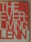 Alexander Yashin - The ever-living Lenin [antikvár]