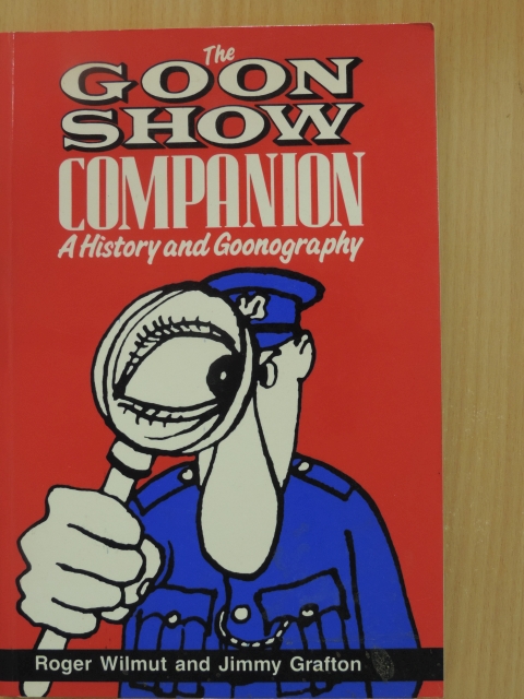 Jimmy Grafton - The Goon Show Companion [antikvár]