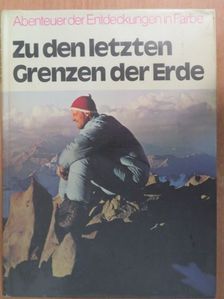 Carl Proujan - Zu den letzten Grenzen der Erde [antikvár]