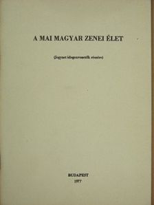 Sz. Perédi Márta - A mai magyar zenei élet [antikvár]