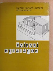 Arató István - Faipari kutatások 1971 [antikvár]
