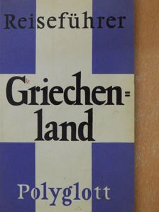 Hans Joakim Schultz - Griechenland [antikvár]
