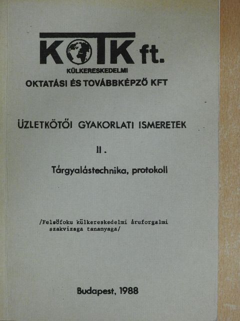 Dériné dr. Törzsök Éva - Üzletkötői gyakorlati ismeretek II. [antikvár]