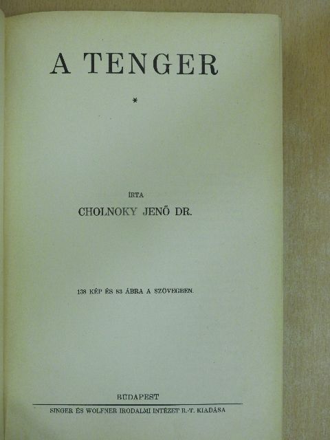 Dr. Cholnoky Jenő - A tenger [antikvár]
