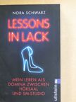 Nora Schwarz - Lessons in Lack [antikvár]