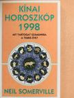 Neil Somerville - Kínai horoszkóp 1998. - Mit tartogat számunkra a Tigris éve? [antikvár]