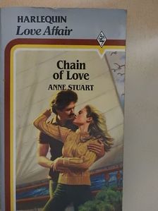 Anne Stuart - Chain of Love [antikvár]