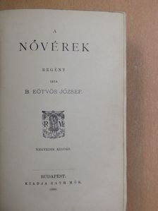 B. Eötvös József - A nővérek [antikvár]