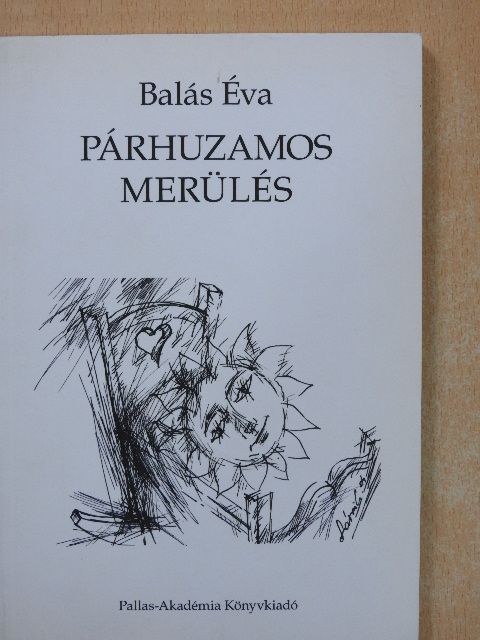 Balás Éva - Párhuzamos merülés [antikvár]