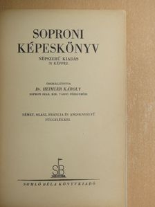 Soproni képeskönyv/Rövid vezető a soproni Liszt Ferenc Múzeum régészeti gyüjteményében [antikvár]