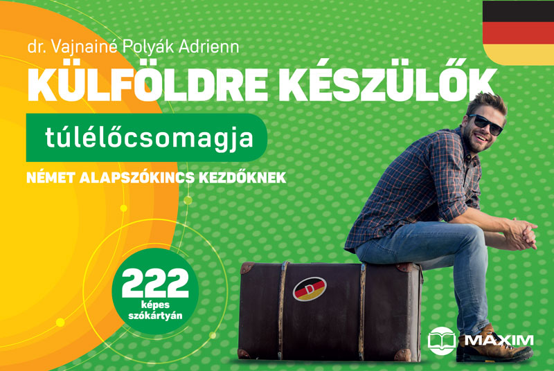 dr. Vajnainé Polyák Adrienn - Külföldre készülők túlélőcsomagja