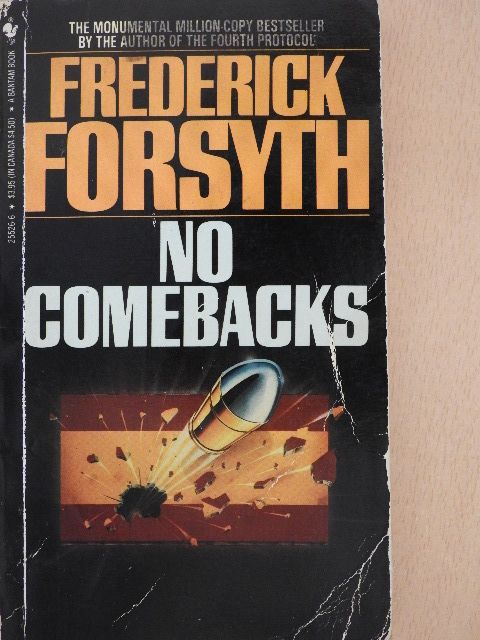 Frederick Forsyth - No Comebacks [antikvár]