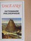 Voltaire - Dictionnaire Philosophique [antikvár]