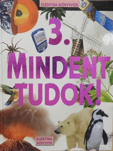 Mindent tudok! 3. [antikvár]