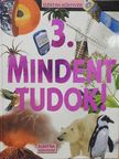 Mindent tudok! 3. [antikvár]