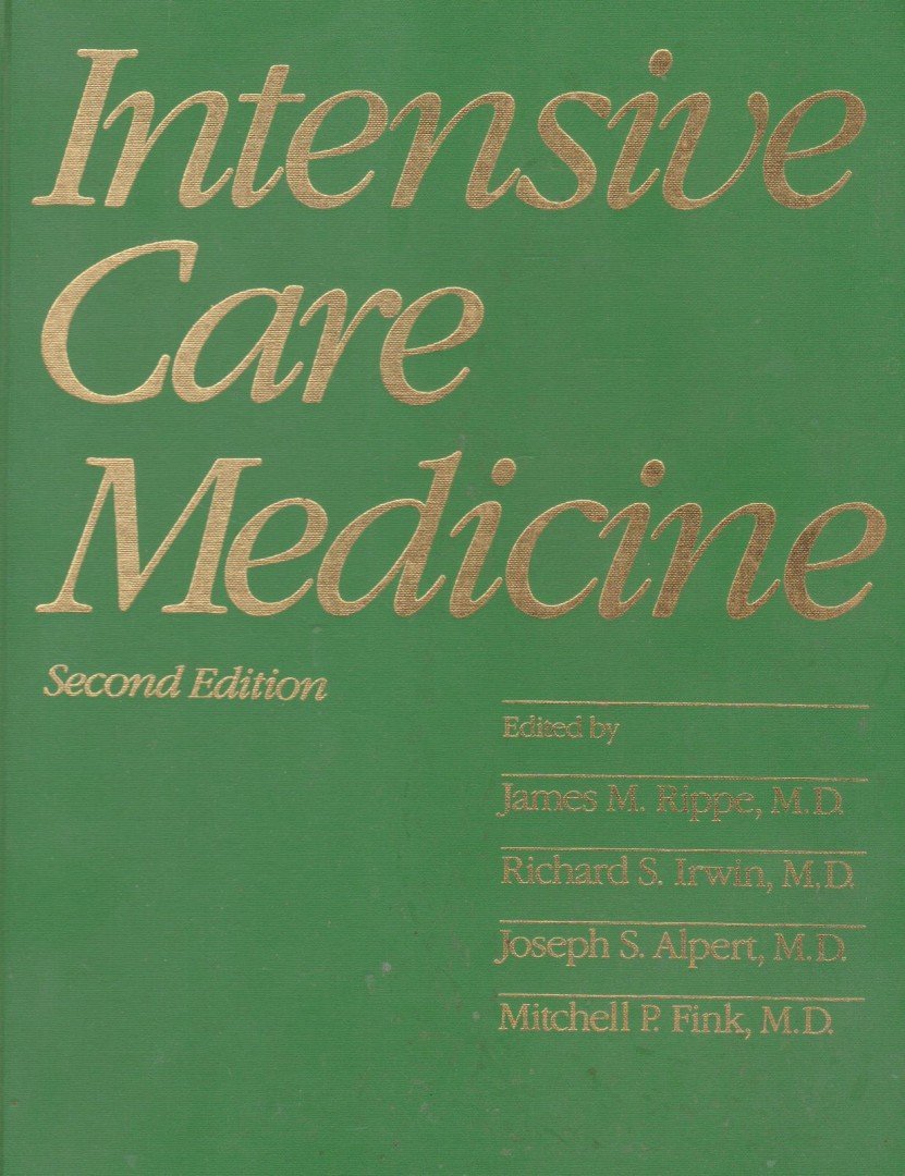 James M. Rippe, Richard S. Irwin, Joseph S. Alpert, Mitchelle P. Fink - Intensive Care Medicine [antikvár]