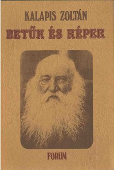 Kalapis Zoltán - Betűk és képek [antikvár]