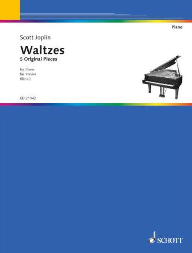 JOPLIN, SCOTT - WALTZES, 5 ORIGINAL PIECES FOR PIANO (BIRTEL)