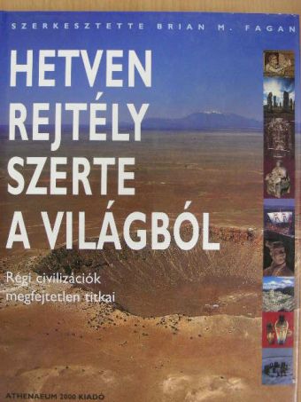 Aidan Dodson - Hetven rejtély szerte a világból [antikvár]