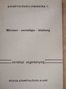 Békés Ferenc - Művészet-szociológia-közönség [antikvár]