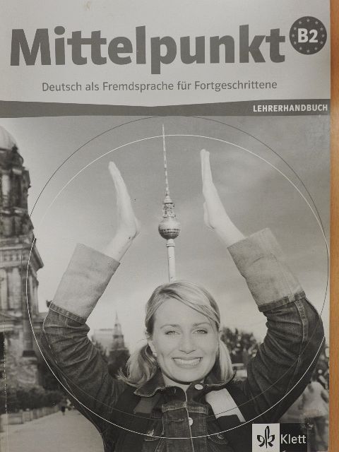 Mittelpunkt B2 - Lehrerhandbuch [antikvár]