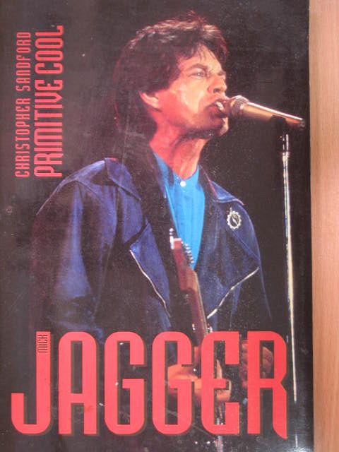 Christopher Sandford - Mick Jagger [antikvár]