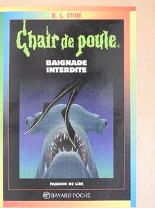 R. L. Stine - Baignade Interdite [antikvár]