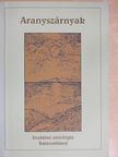 Baranyi Ferenc - Aranyszárnyak [antikvár]