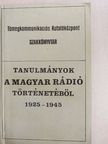 Borus Zsuzsa - Tanulmányok a Magyar Rádió történetéből 1925-1945 [antikvár]