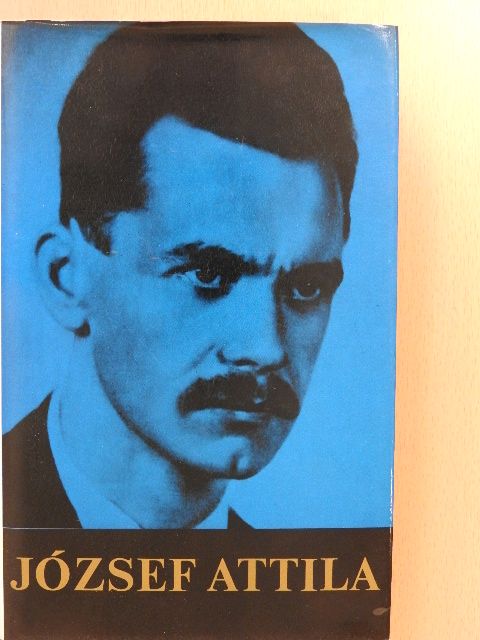 Antonín Matej Písa - József Attila minden verse és versfordítása [antikvár]