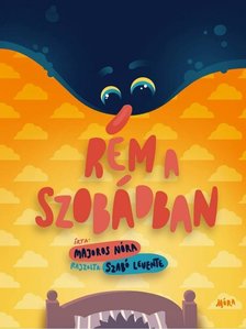 Majoros Nóra - Rém a szobádban [antikvár]