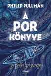 Philip Pullman - La Belle Sauvage [eKönyv: epub, mobi]