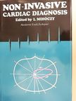 Eszter Faragó - Non-invasive Cardiac Diagnosis [antikvár]