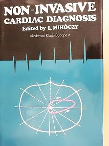 Eszter Faragó - Non-invasive Cardiac Diagnosis [antikvár]