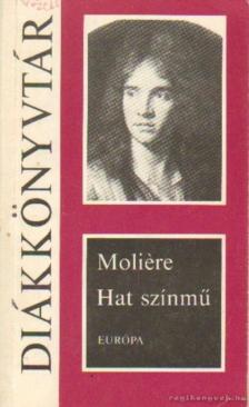 MOLIÉRE - Hat színmű [antikvár]