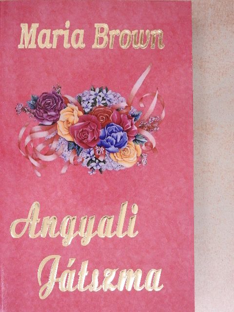 Maria Brown - Angyali játszma [antikvár]