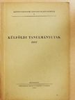 Külföldi tanulmányutak 1957 [antikvár]