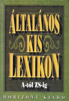 Mózes István Miklós - Általános kislexikon A-tól Zs-ig [antikvár]