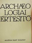 Bondár Mária - Archaeologiai Értesítő 1985/2. [antikvár]