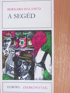 Bernard Malamud - A segéd [antikvár]